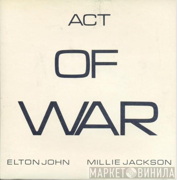 , Elton John  Millie Jackson  - Act Of War