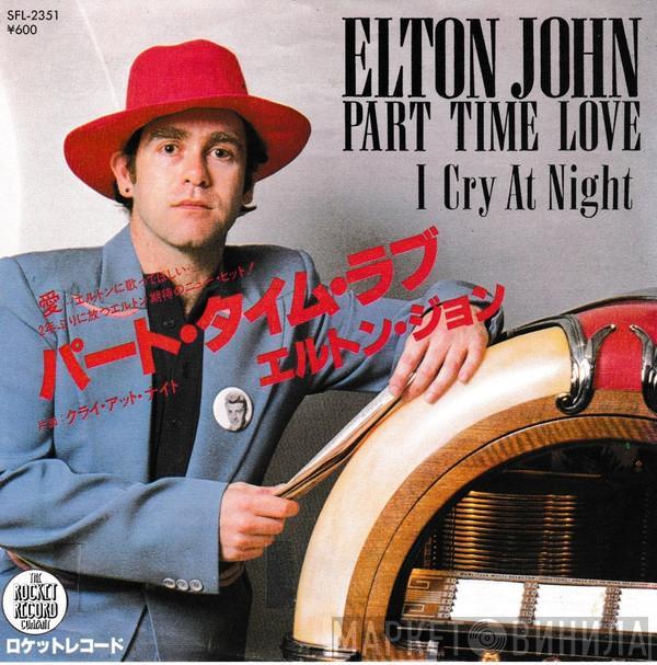  Elton John  - Part Time Love