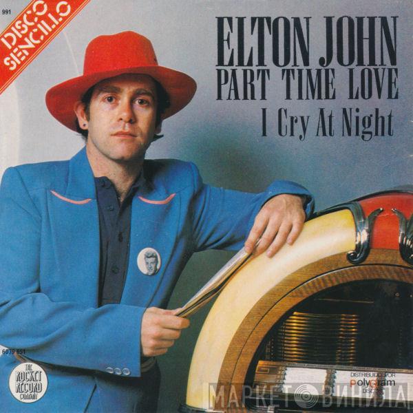  Elton John  - Part Time Love