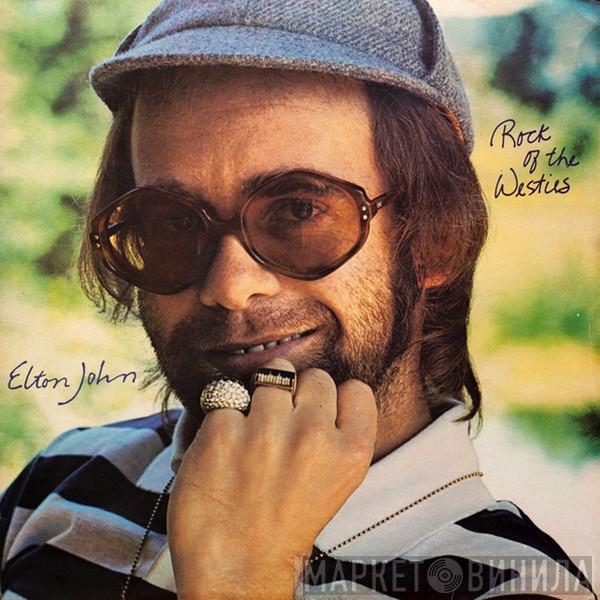  Elton John  - Rock Of The Westies
