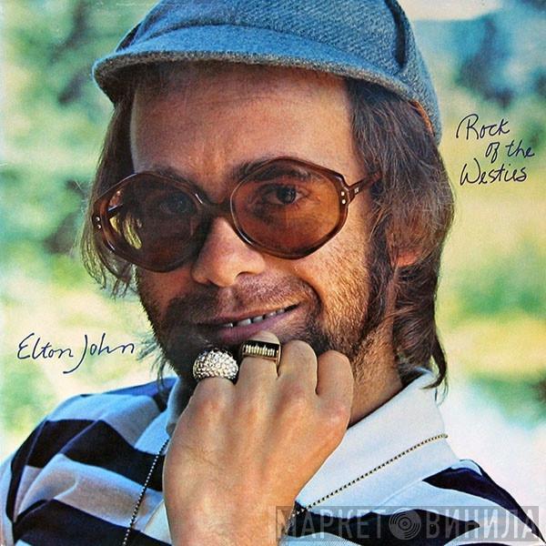 Elton John  - Rock Of The Westies