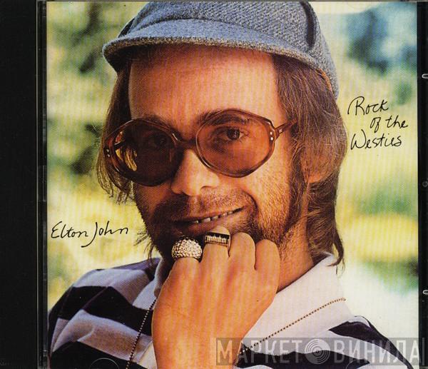  Elton John  - Rock Of The Westies