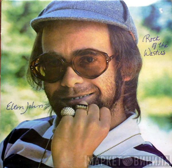 Elton John  - Rock Of The Westies