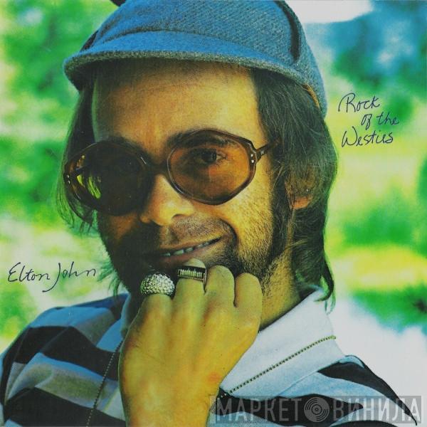  Elton John  - Rock Of The Westies
