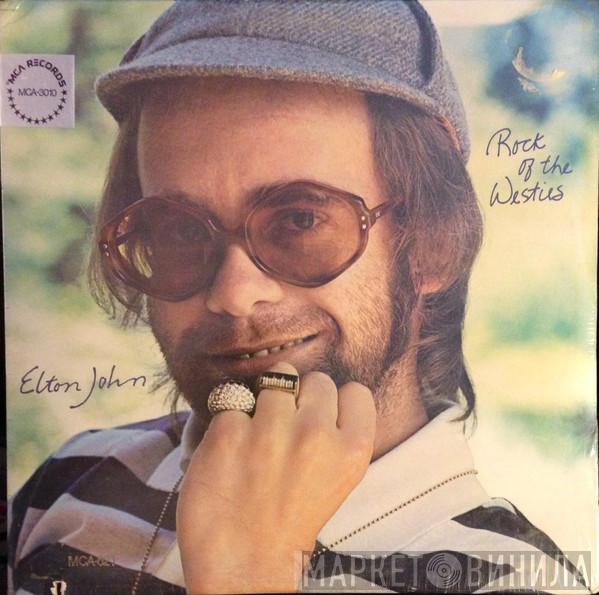  Elton John  - Rock Of The Westies