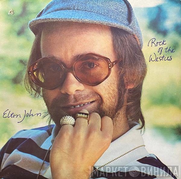  Elton John  - Rock Of The Westies
