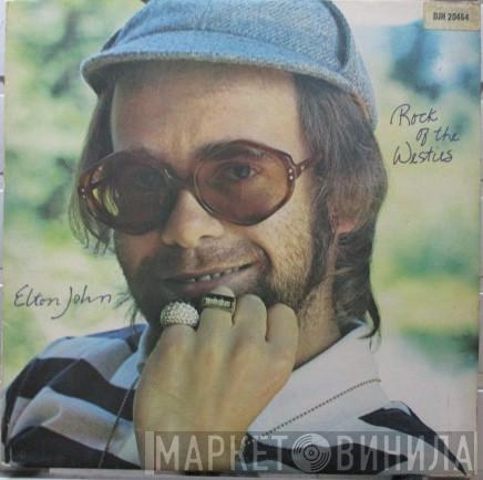  Elton John  - Rock Of The Westies