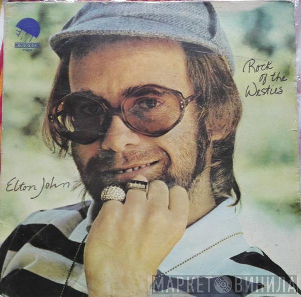  Elton John  - Rock Of The Westies