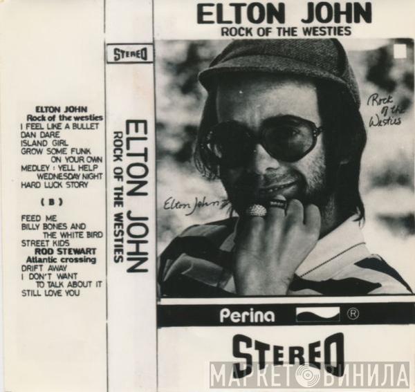  Elton John  - Rock Of The Westies