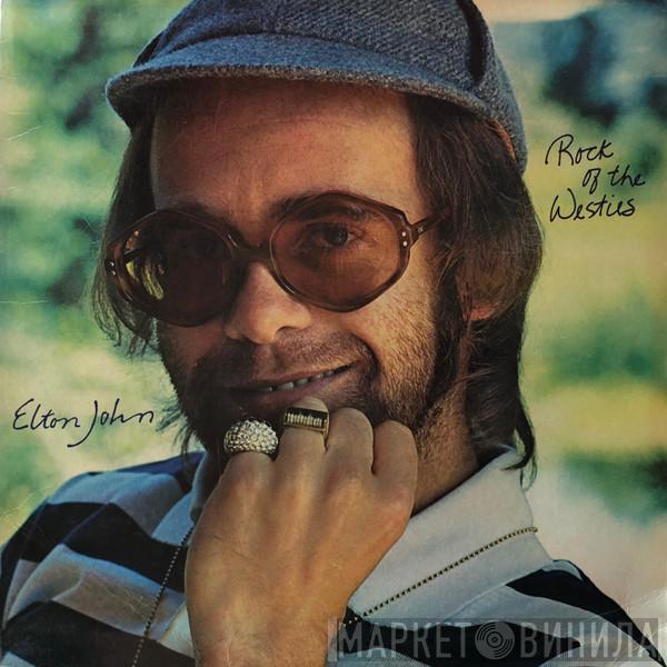  Elton John  - Rock Of The Westies