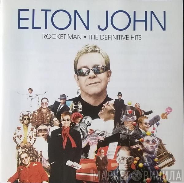  Elton John  - Rocket Man • The Definitive Hits