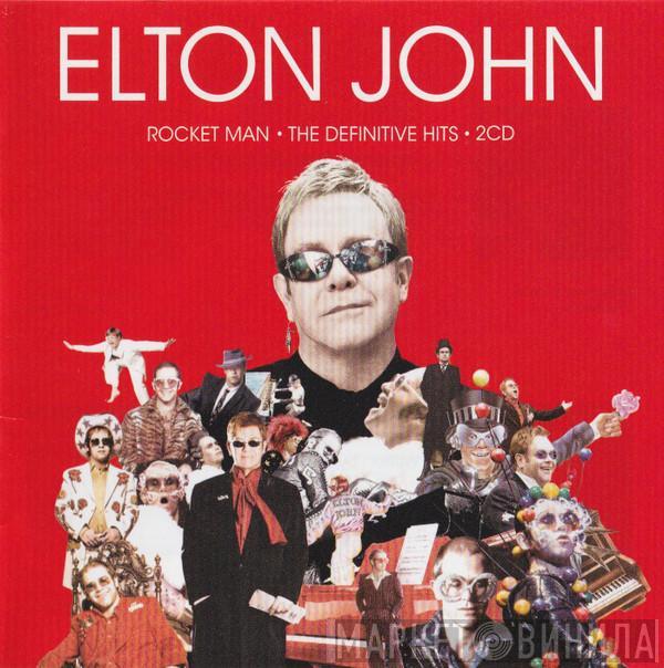  Elton John  - Rocket Man: The Definitive Hits