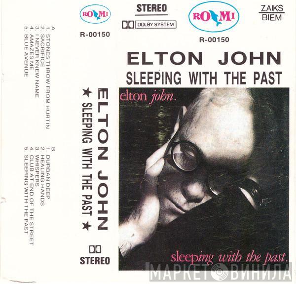  Elton John  - Sleeping With The Past