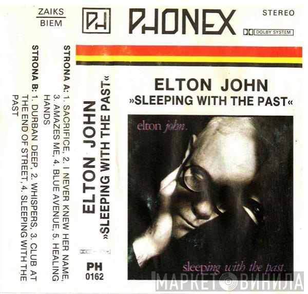  Elton John  - Sleeping With The Past