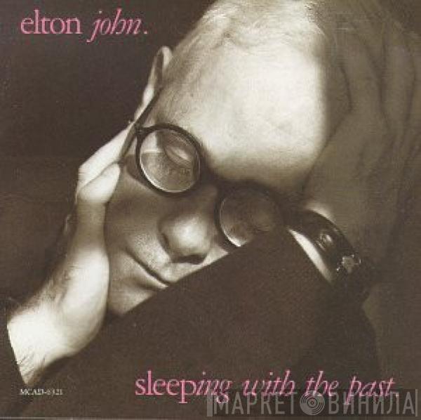 Elton John  - Sleeping With The Past