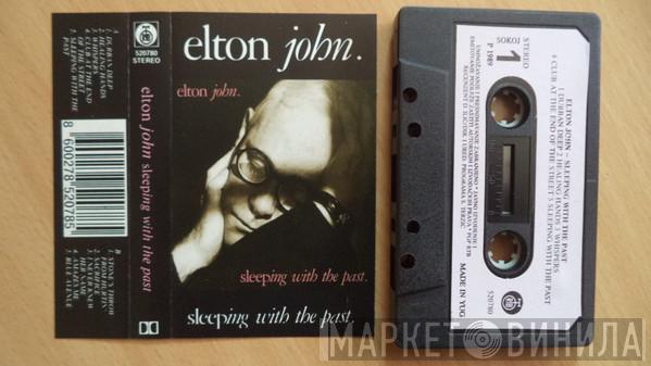  Elton John  - Sleeping With The Past