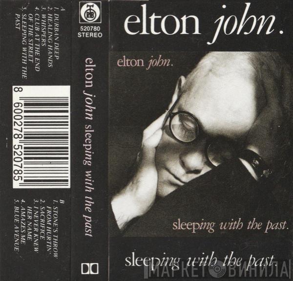  Elton John  - Sleeping With The Past
