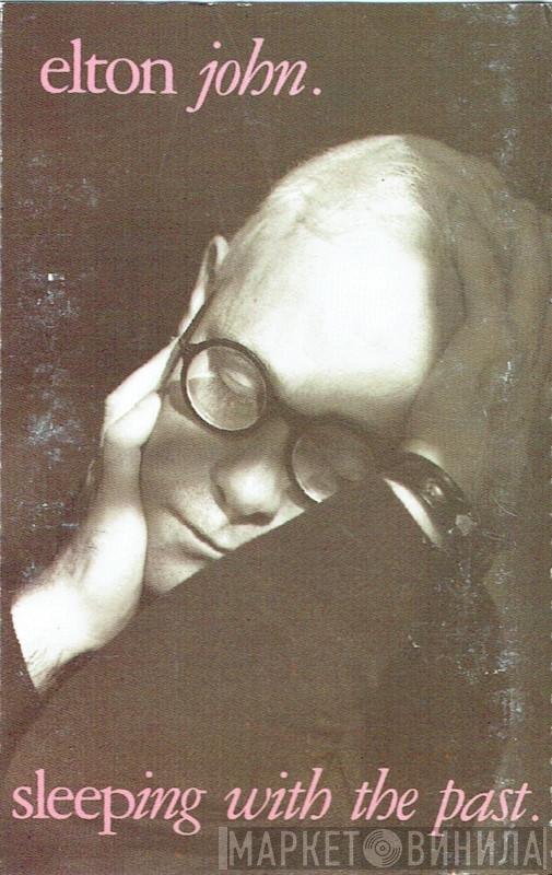  Elton John  - Sleeping With The Past
