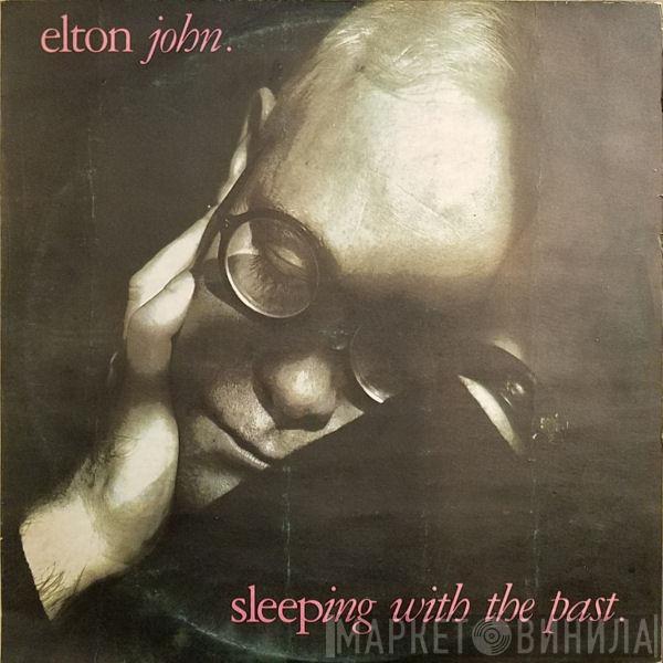  Elton John  - Sleeping With The Past