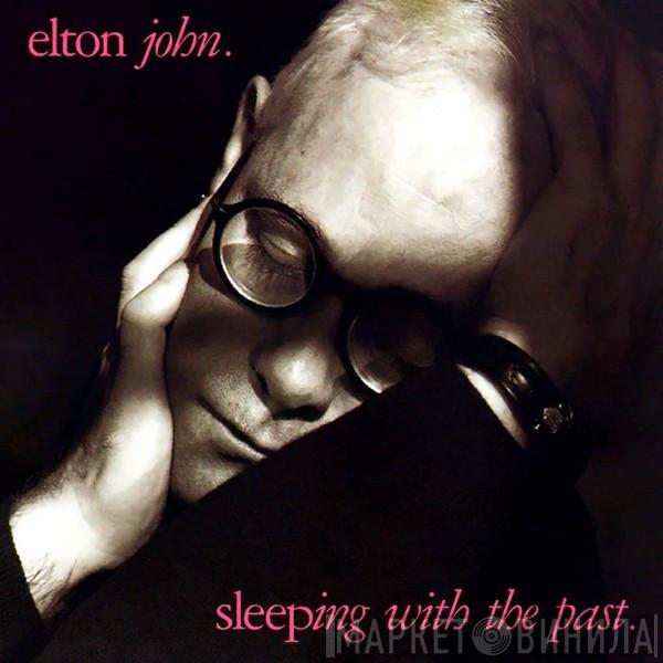  Elton John  - Sleeping With The Past
