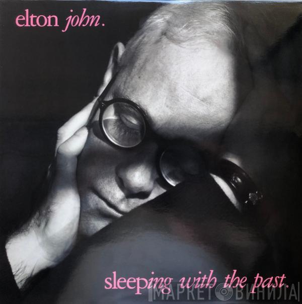  Elton John  - Sleeping With The Past