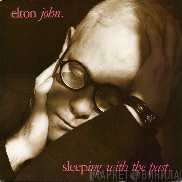 Elton John - Sleeping With The Past