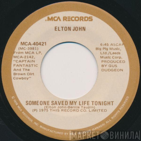  Elton John  - Someone Saved My Life Tonight