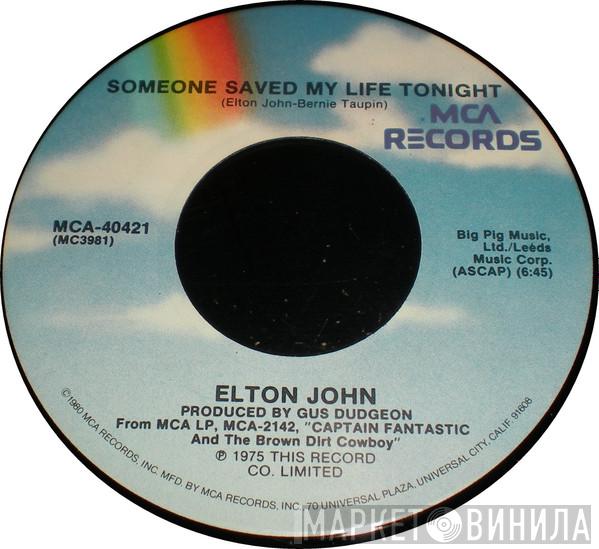  Elton John  - Someone Saved My Life Tonight