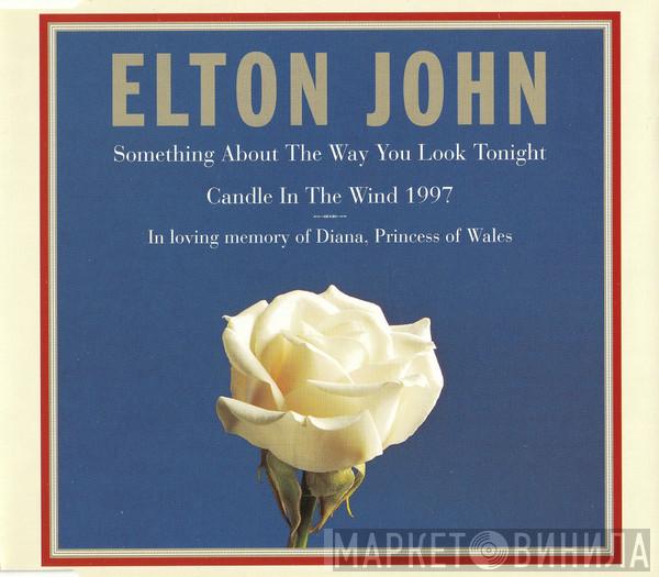Elton John - Something About The Way You Look Tonight / Candle In The Wind 1997