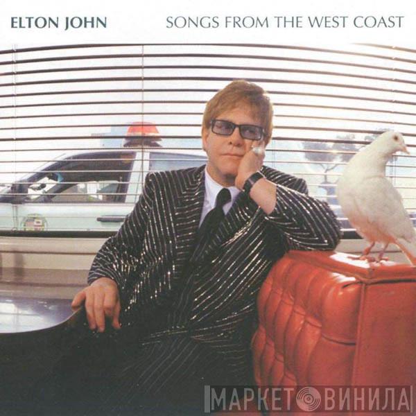  Elton John  - Songs From The West Coast