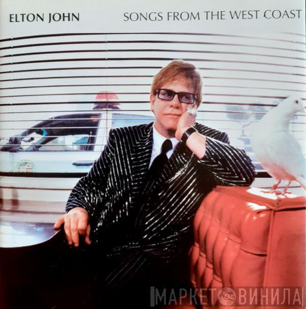  Elton John  - Songs From The West Coast