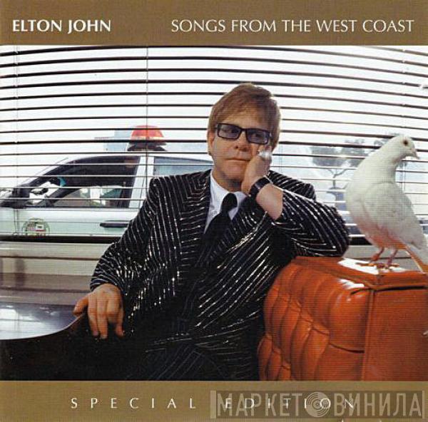  Elton John  - Songs From The West Coast