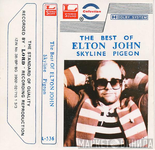  Elton John  - The Best Of Elton John Skyline Pigeon