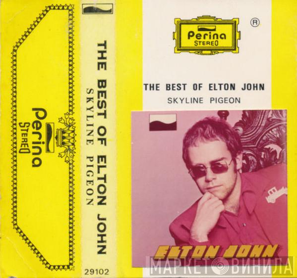  Elton John  - The Best Of Elton John Skyline Pigeon