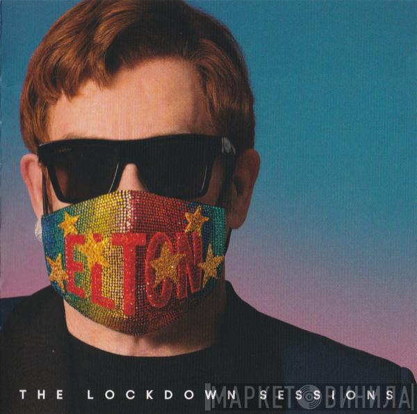  Elton John  - The Lockdown Sessions