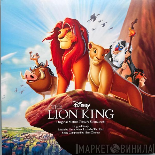 , Elton John , Tim Rice  Hans Zimmer  - The Lion King (Original Motion Picture Soundtrack)