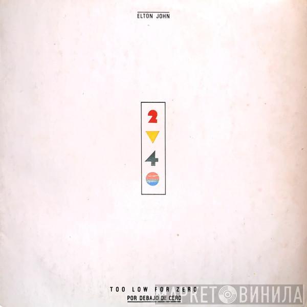  Elton John  - Too Low For Zero = Por Debajo De Cero