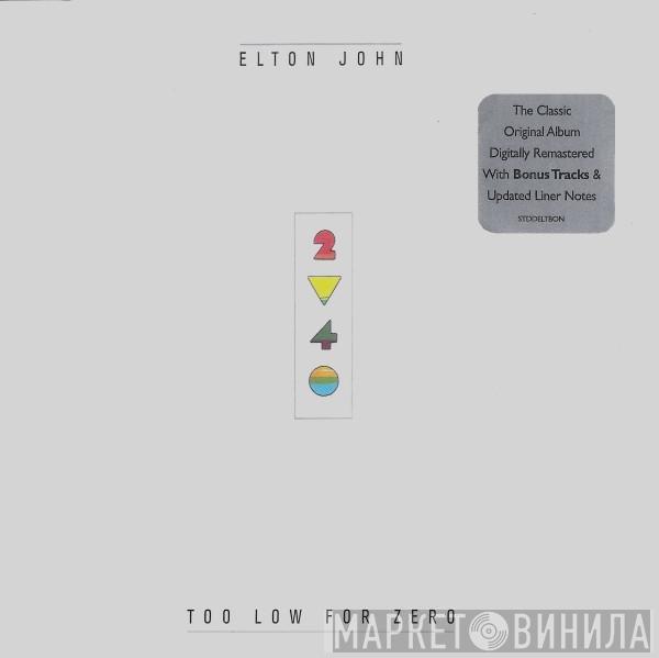  Elton John  - Too Low For Zero