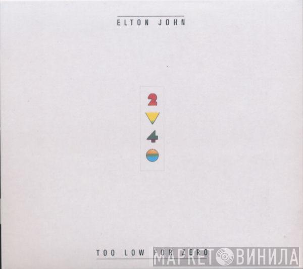  Elton John  - Too Low For Zero