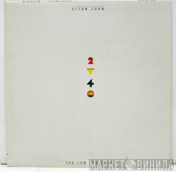 Elton John - Too Low For Zero