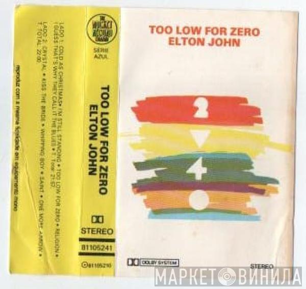  Elton John  - Too Low For Zero
