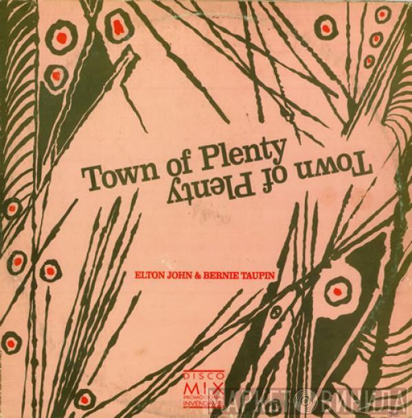  Elton John  - Town Of Plenty