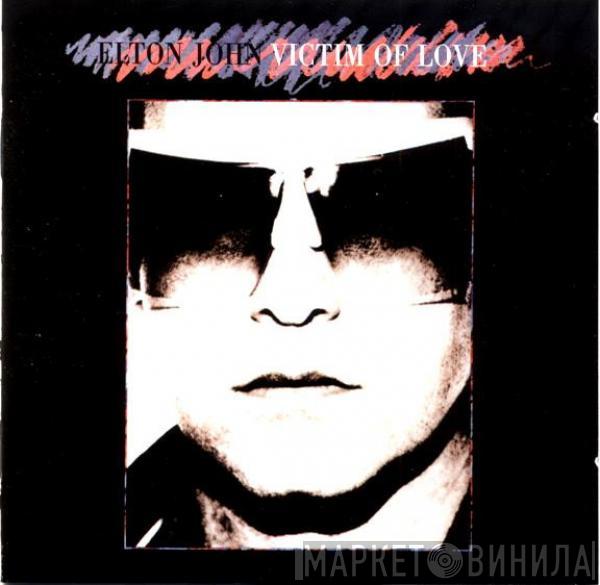  Elton John  - Victim Of Love