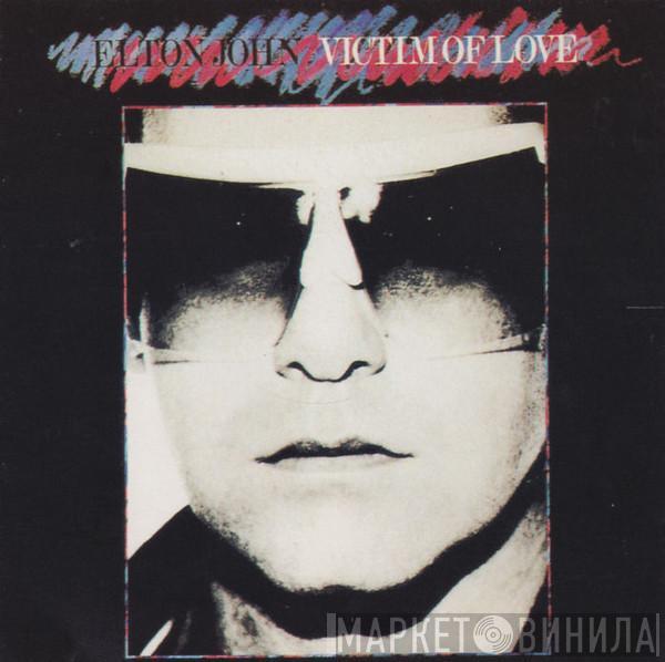  Elton John  - Victim Of Love
