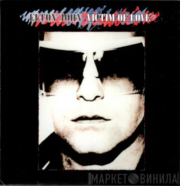  Elton John  - Victim Of Love