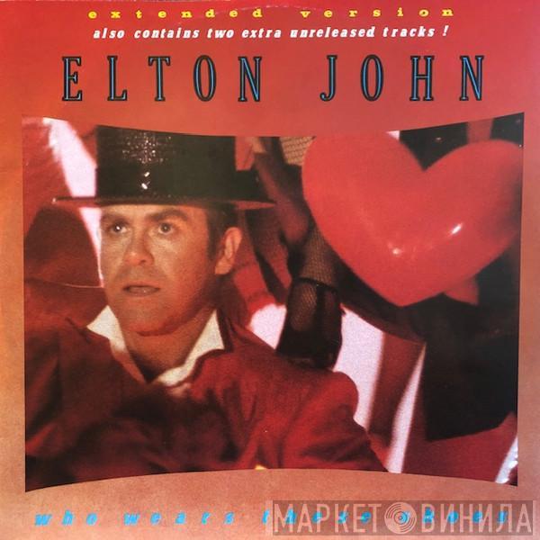  Elton John  - Who Wears These Shoes