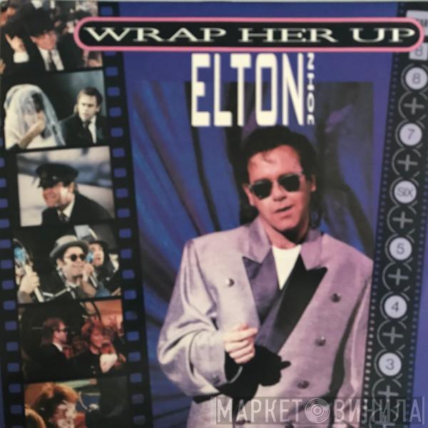  Elton John  - Wrap Her Up