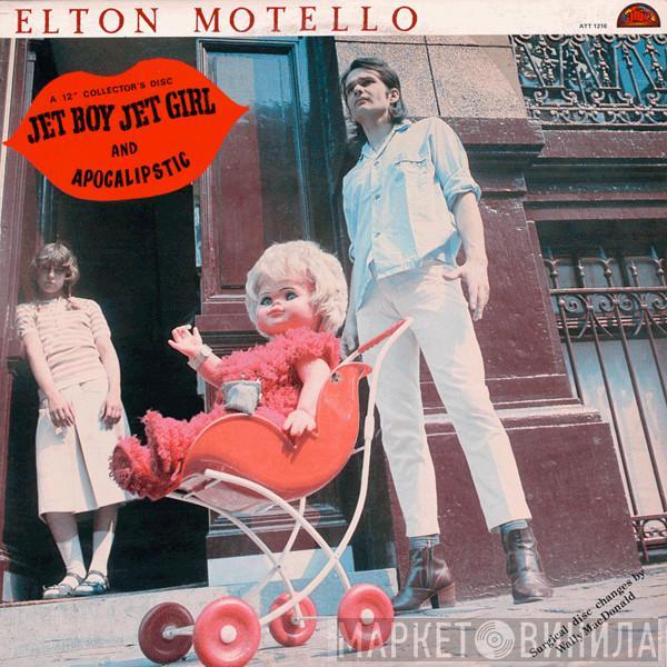 Elton Motello - Jet Boy Jet Girl