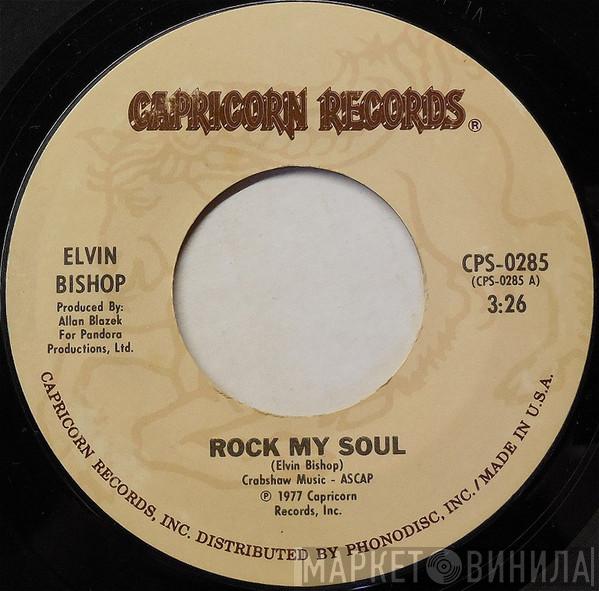  Elvin Bishop  - Rock My Soul