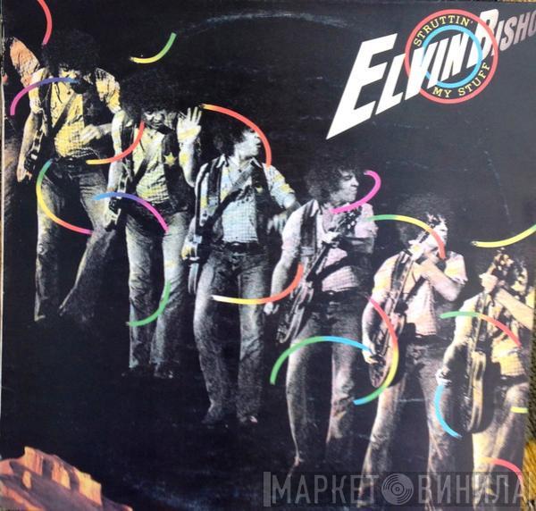  Elvin Bishop  - Struttin' My Stuff